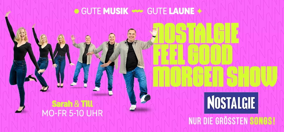 NOSTALGIE Feel Good Morgen Show